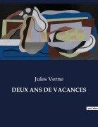 Cover-Bild zum Titel 'DEUX ANS DE VACANCES' von 'Jules Verne'