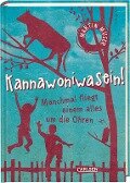 Cover-Bild zum Titel 'Kannawoniwasein 02 - Manchmal fliegt einem alles um die Ohren' von 'Martin Muser'