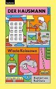 Cover-Bild zum Titel 'Der Hausmann' von 'Wlada Kolosowa'