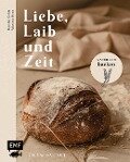 Cover-Bild zum Titel 'Liebe, Laib und Zeit - Natürlich Brot backen' von 'Mareike Gohla, Viktoria Heyn'