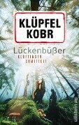 Lückenbüßer - Volker Klüpfel, Michael Kobr