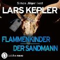Flammenkinder/Sandmann - Lars Kepler