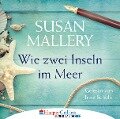 Cover-Bild zum Titel 'Wie zwei Inseln im Meer - Blackberry Island, Teil 1' von 'Susan Mallery'