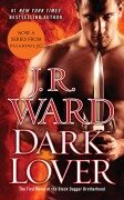 Cover-Bild zum Titel 'Black Dagger 01. Dark Lover' von 'J. R. Ward'