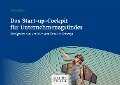 Cover-Bild zum Titel 'Das Start-up-Cockpit für Unternehmensgründer' von 'Sven Ripsas'