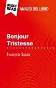Bonjour Tristesse di Françoise Sagan (Analisi del libro) - Dominique Coutant-Defer