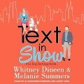Text in Show: It's a Dog Text Dog World... - Melanie Summers, Whitney Dineen