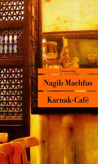 Karnak-Café - Nagib Machfus