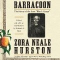Barracoon: The Story of the Last Black Cargo - Zora Neale Hurston