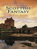Scottish Fantasy in Full Score - Max Bruch