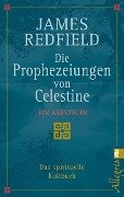 Die Prophezeiungen von Celestine - James Redfield