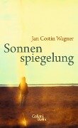 Sonnenspiegelung - Jan Costin Wagner