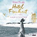 Hotel Freiheit - Gisa Pauly