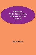 Adventures Of Huckleberry Finn, Chapters 26 To 30 (Part 6) - Mark Twain