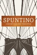 SPUNTINO - Russell Norman