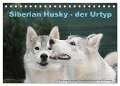 Siberian Husky - der Urtyp (Tischkalender 2024 DIN A5 quer), CALVENDO Monatskalender - Michael Ebardt