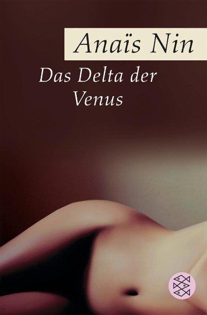 Das Delta der Venus - Anais Nin