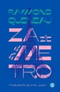 Zazie en el metro - Raymond Queneau