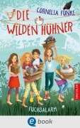 Cover-Bild zum Titel 'Die Wilden Hühner 3. Fuchsalarm' von 'Cornelia Funke'