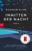 Inmitten der Nacht - Rumaan Alam
