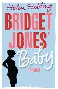 Bridget Jones' Baby - Helen Fielding