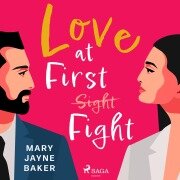 Cover-Bild zum Titel 'Love at First Fight' von 'Mary Jayne Baker'