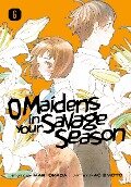 O Maidens in Your Savage Season 6 - Mari Okada