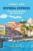 Cover-Bild zum Titel 'Riviera Express - Das Vermächtnis der Contessa' von 'Stephan R. Meier'
