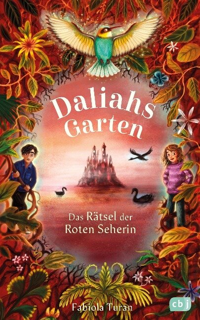 Daliahs Garten - Das Rätsel der Roten Seherin - Fabiola Turan