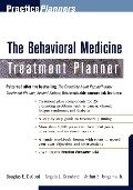 The Behavioral Medicine Treatment Planner - Douglas E Degood, Angela L Crawford, David J Berghuis