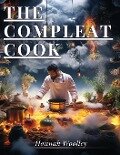 The Compleat Cook - Hannah Woolley
