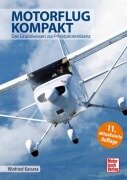 Cover-Bild zum Titel 'Motorflug kompakt' von 'Winfried Kassera'