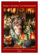 Tierisch leckere Cocktailrezepte (Wandkalender 2025 DIN A2 hoch), CALVENDO Monatskalender - Peter Rübsamen