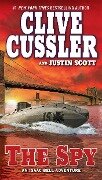 The Spy - Clive Cussler, Justin Scott