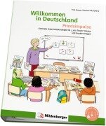 Cover-Bild zum Titel 'Willkommen in Deutschland - Praxisimpulse' von 'Tina Kresse, Susanne Mccafferty'