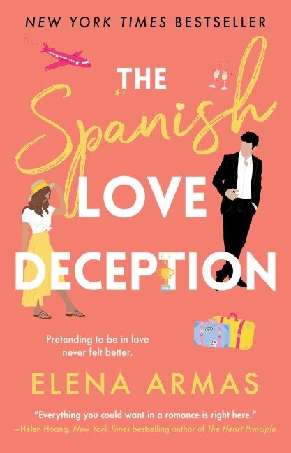 The Spanish Love Deception - Elena Armas