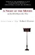 Night at the Movies - Robert Coover, Coover Robert