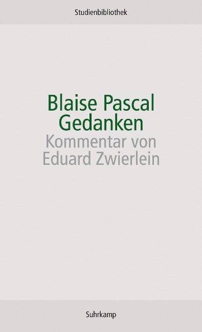 Gedanken - Blaise Pascal