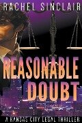Reasonable Doubt - Rachel Sinclair