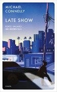 Late Show - Michael Connelly