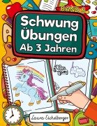 Cover-Bild zum Titel 'Schwungübungen Ab 3 Jahren' von 'Laura Eichelberger'