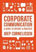 Cover-Bild zum Titel 'Corporate Communication' von 'Joep P. Cornelissen'
