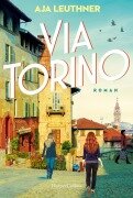 Cover-Bild zum Titel 'Via Torino' von 'Aja Leuthner'
