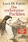Cover-Bild zum Titel 'Das verborgene Paradies' von 'Luca Di Fulvio'