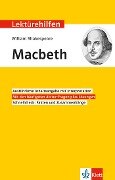 Lektürehilfen William Shakespeare "Macbeth" - Horst Mühlmann