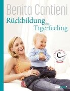 Cover-Bild zum Titel 'Rückbildung mit Tigerfeeling' von 'Benita Cantieni'
