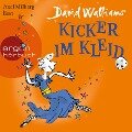 Kicker im Kleid - David Walliams