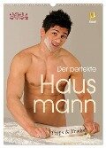 Der perfekte Hausmann - Tipps & Tricks (Wandkalender 2024 DIN A3 hoch), CALVENDO Monatskalender - Malestockphoto Malestockphoto