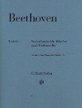 Beethoven, Ludwig van - Variationen für Klavier und Violoncello - Ludwig van Beethoven