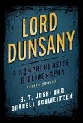 Lord Dunsany - S T Joshi, Darrell Schweitzer